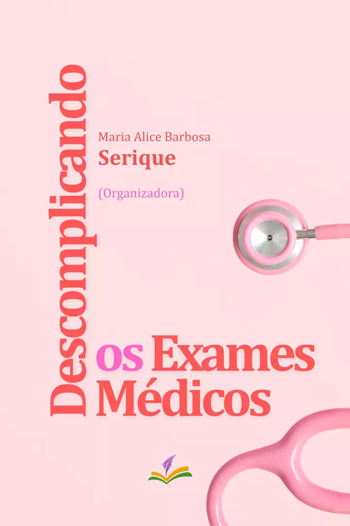 DESCOMPLICANDO OS EXAMES MÉDICOS